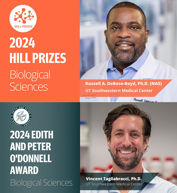 banners for 2 honorees in biological sciences: top, Hill Prizes to Dr. DeBose-Boyd (serious black man with short cropped hair and beard in white coat); bottom, Edith and Peter O'Donnell Award to Dr. Tagliabracci (smiling white man with brown hair and beard in blue shirt against lab background)
